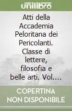 Saldi Atti della Accademia Peloritana dei Pericolanti. Classe di lettere, filosofia e belle arti. Vol. 76 Atti del Convegno Interanzionale di Studi Parlangeliani. Storia politica e storia linguistica dell‘Italia meridionale. 1° supplemento