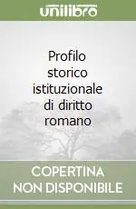 Vendita Finale Profilo storico istituzionale di diritto romano