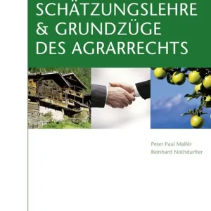Prezzo Ridotto Schätzungslehre & Grundzüge des Agrarrechts