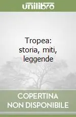 Tropea storia, miti, leggende Promozione Esclusiva