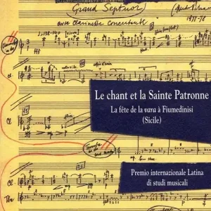 Le chant et la sainte patronne. La fête de la vara à Fiumedinisi (Sicile) Economico
