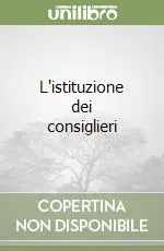 Promozione L‘istituzione dei consiglieri