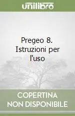 Pregeo 8. Istruzioni per l‘uso Più Venduto