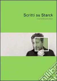 Occasione Scritti su Starck