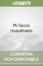 Mi faccio musulmano Offerta Lampo
