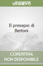 Nuova Collezione Il presepio di Bertoni