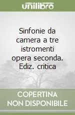 Economico Sinfonie da camera a tre istromenti opera seconda. Ediz. critica