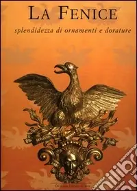 Sconto La Fenice. Splendidezza di ornamenti e dorature