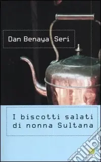 Subito Disponibile I biscotti salati di nonna Sultana