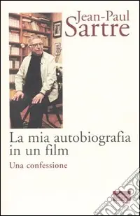 La mia autobiografia in un film. Una confessione Miglior Prezzo