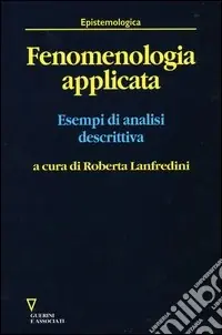 Offerta Speciale Fenomenologia applicata. Esempi di analisi descrittiva