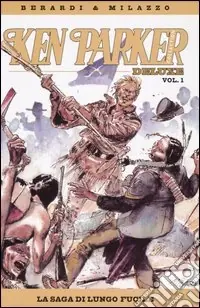 Miglior Prezzo La saga di lungo fucile. Ken Parker collection. Vol. 1