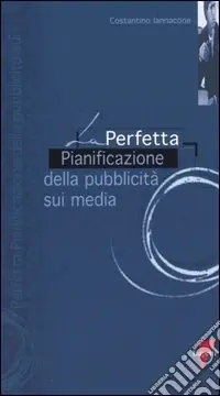 La perfetta pianificazione della pubblicità sui media A Buon Prezzo