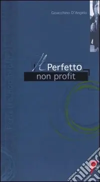 Il perfetto non profit Super Prezzo