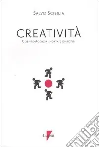 Spedizione Espresso Creatività. Cliente-agenzia, andata e ritorno