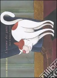 Saldi L‘anima dei gatti. Ediz. illustrata