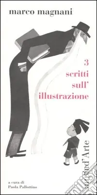 Tre scritti sull‘illustrazione Solo Oggi