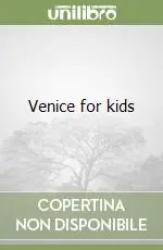Venice for kids Vendita Finale