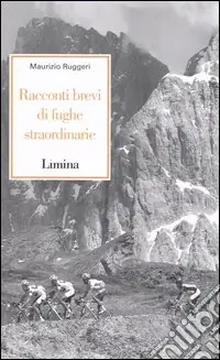 Offerta Lampo Racconti brevi di fughe straordinarie