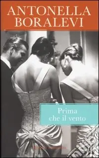 Non Perdere Prima che il vento