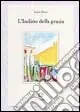 L‘indizio della grazia Professionale