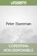 Popolare Peter Eisenman