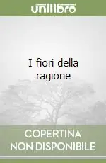Consegna Rapida I fiori della ragione