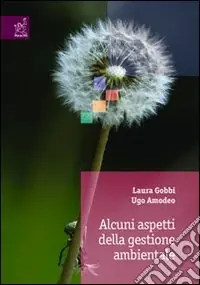 Alcuni aspetti della gestione ambientale Prezzo Basso