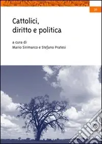 Prezzo Ridotto Cattolici, diritto e politica