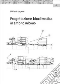 Progettazione bioclimatica in ambito urbano Subito Disponibile