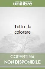 Miglior Prezzo Tutto da colorare