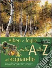 Subito Disponibile Alberi e foglie ad acquarello dalla A alla Z