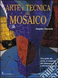 Arte e tecnica del mosaico Saldi