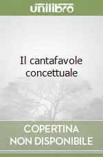 Più Venduto Il cantafavole concettuale