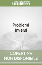 Compra Adesso Problemi inversi
