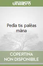 Pedìa tis palèas màna Spedizione Espresso