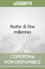 Notte di fine millennio Compra Online