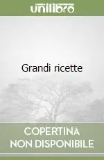 Grandi ricette Compra Oggi Stesso