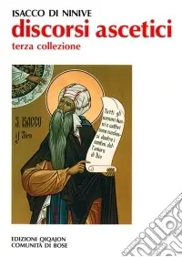 Discorsi ascetici. Terza collezione Scelto Dai Clienti