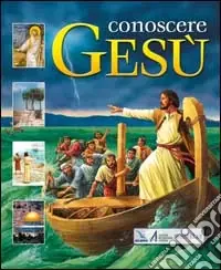 Conoscere Gesù Occasione