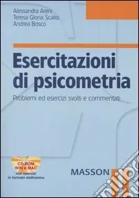 Più Venduto Esercitazioni di psicometria. Problemi ed esercizi svolti e commentati. Con CD-ROM