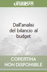 Offerta Del Giorno Dall‘analisi del bilancio al budget