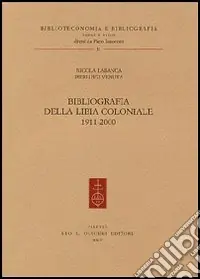 Reso Gratuito Bibliografia della Libia coloniale (1911-2000)