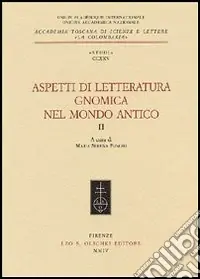 Compra Online Aspetti di letteratura gnomica nel mondo antico. Vol. 2