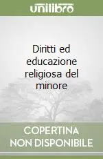 Diritti ed educazione religiosa del minore Solo Oggi