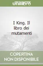 Saldi I King. Il libro dei mutamenti