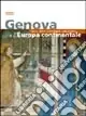 Genova e l‘Europa continentale Offerta Speciale