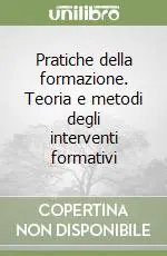 Pagamento Sicuro Pratiche della formazione. Teoria e metodi degli interventi formativi