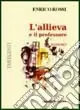 L‘allieva e il professore Ordina Subito