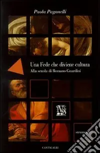 Una fede che diviene cultura. Alla scuola di Romano Guardini Spedizione Espresso
